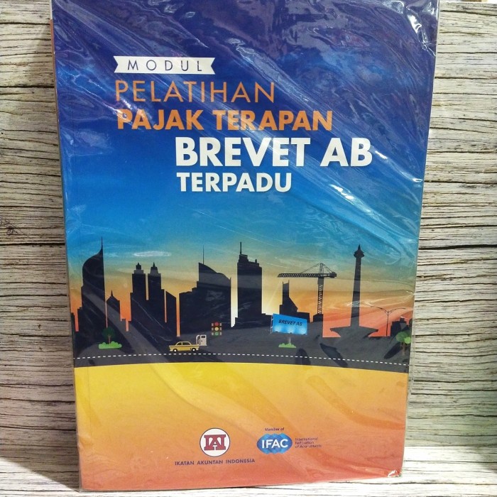HOT SALE MODUL PELATIHAN PAJAK TERAPAN BREVET AB TERPADU TERMURAH