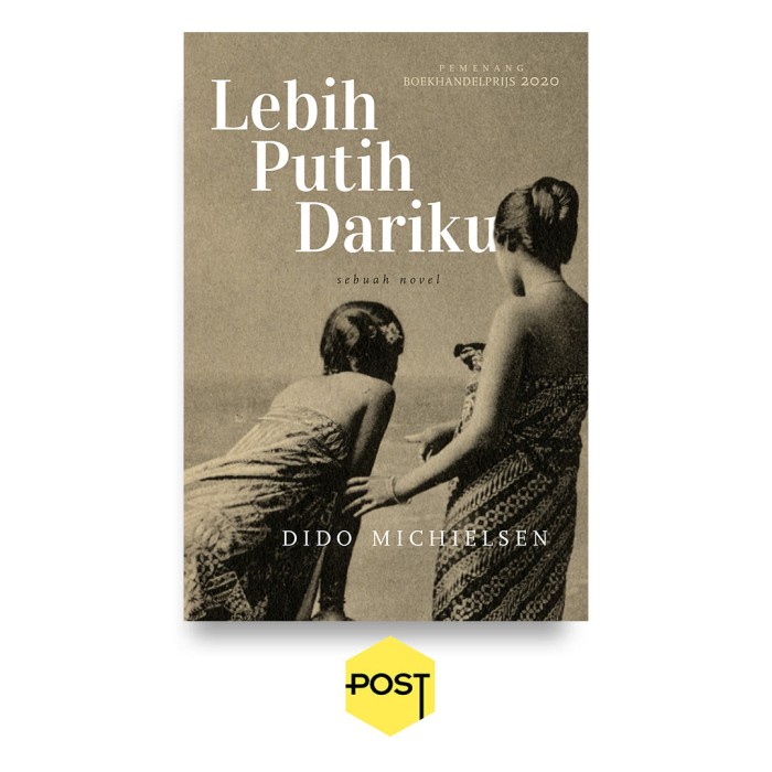 MUST HAVE!! LEBIH PUTIH DARIKU - DIDO MICHIELSEN TERMURAH