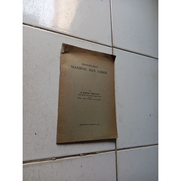 Penjelasan manipol dqn usdek - Roeslan Abdulgani