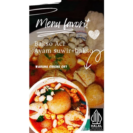 

bakso Aci ayam suwir CR7