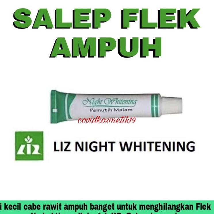 Diskon ABJF9 Liz Skincare Salep Flek Liz Skincare / Liz Skincare night Whitening / Salep Flek Ampuh 