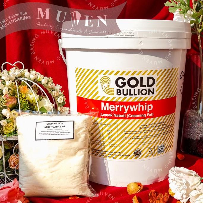 

MENTEGA PUTIH GOLD BULLION MERRY WHIP 1 Kg / SHORTENING REPACK