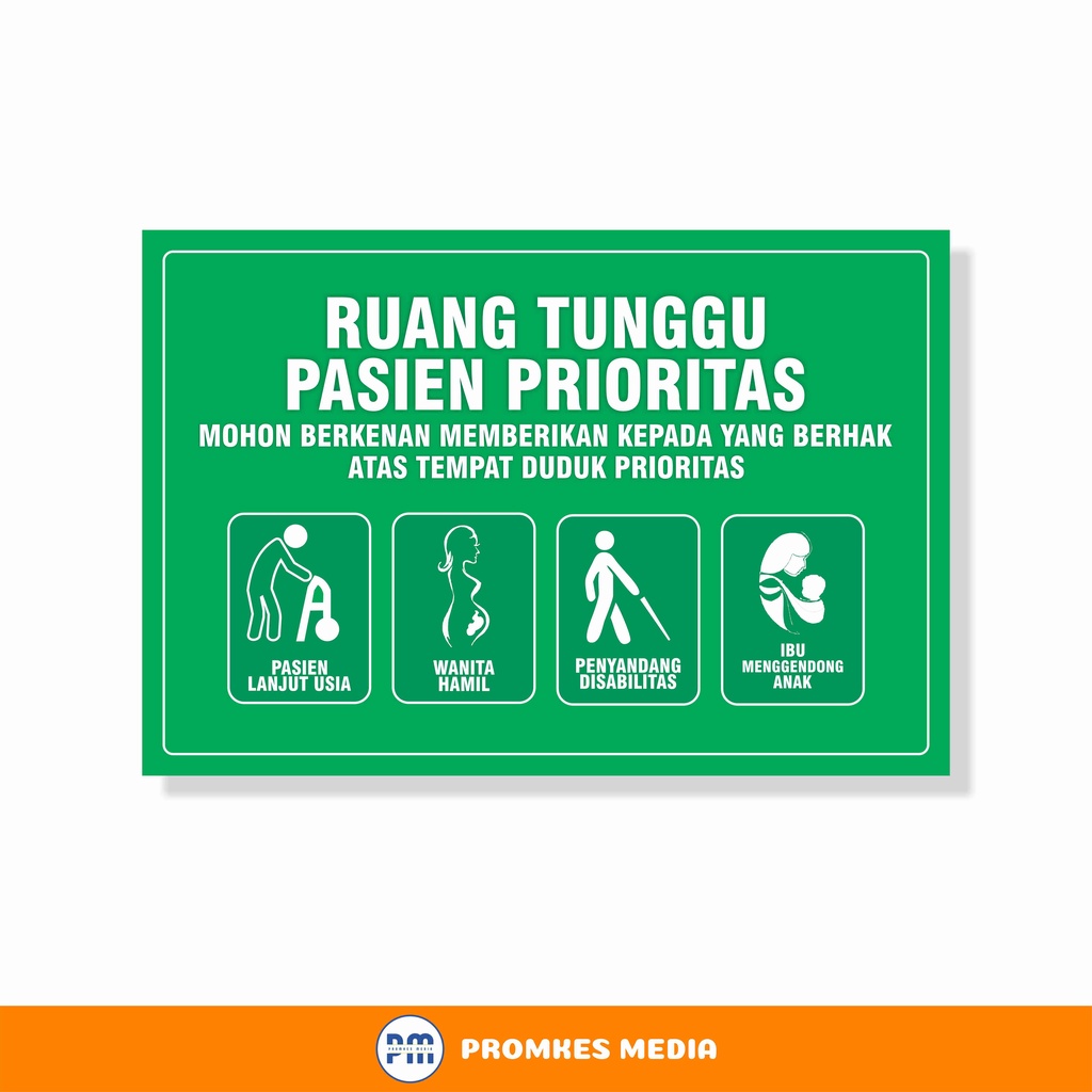 Stiker Ruang Tunggu Pasien Prioritas