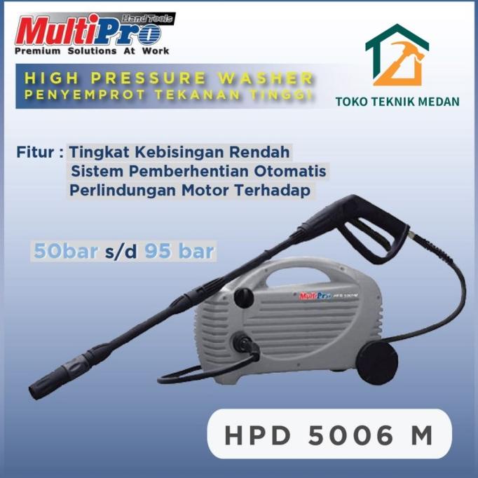 jet cleaner multipro hpd 5006 m / Mesin Steam Cuci Mobil Motor