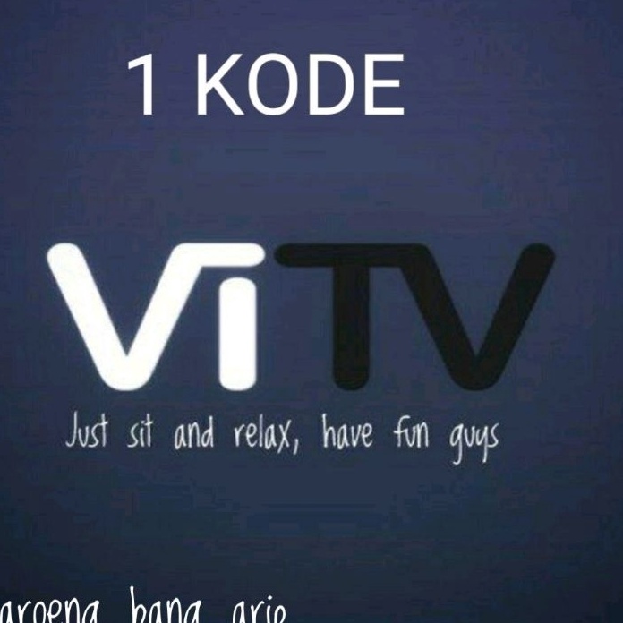 Kualitas Dijamin Kode ViTV 6 bulan
