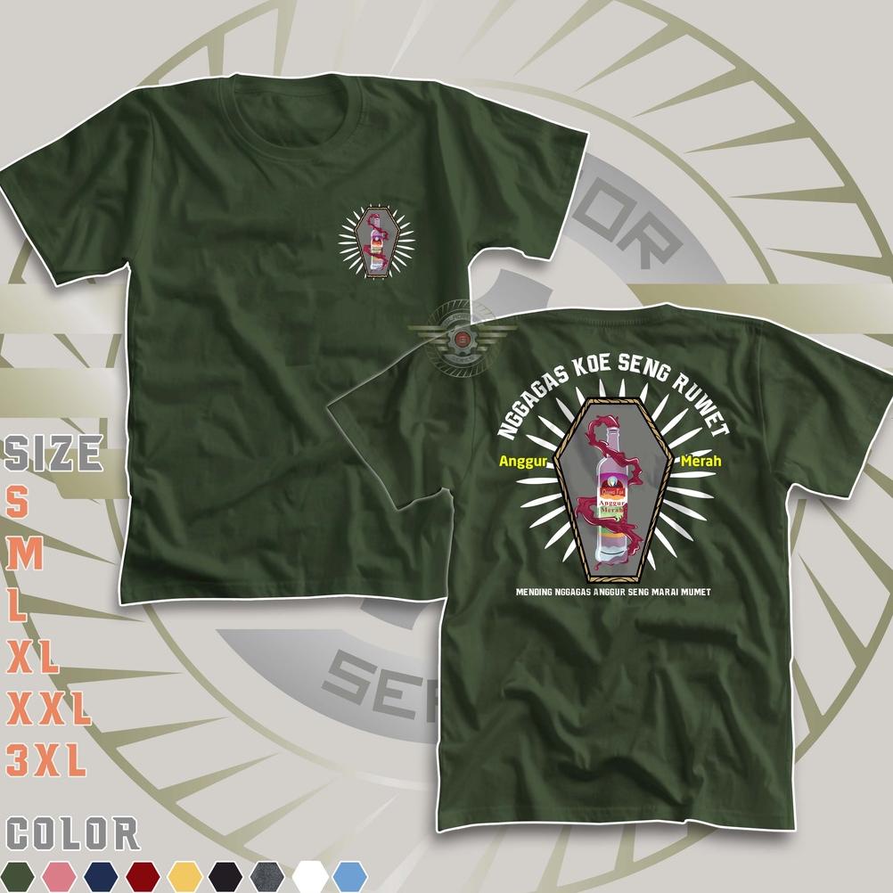 DNA425 KAOS ORANG TUA ANGGUR MERAH NGGAGAS KOE SENG RUWET | Baju Distro Cap Orangtua Amer Ciu OT Pej