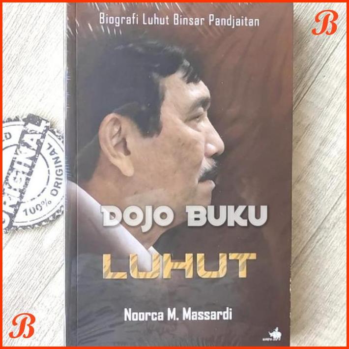 

BUKU BIOGRAFI LUHUT BINSAR PANDJAITAN - LUHUT BY NOORCA M. MASSARDI | DJB