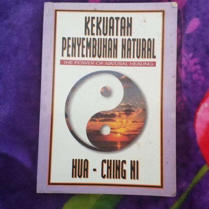 ] Kekuatan Penyembuhan Natural - Hua Ching Ni