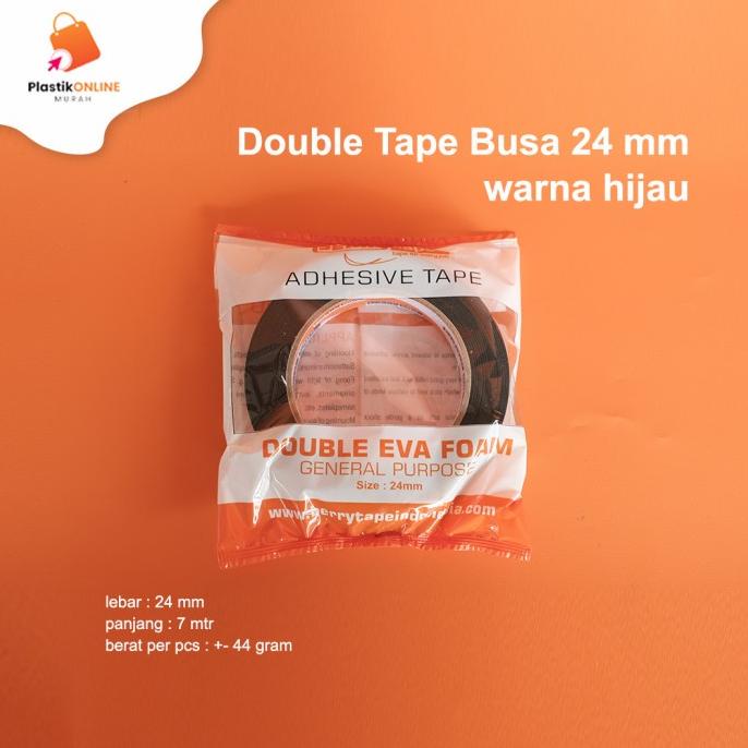 

$+$+$+$+] Double Tape Busa 24 mm warna hijau | Eva Foam | Isolasi bolak balik