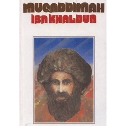 Terjemah Muqaddimah Ibnu Khaldun - Hard Cover - Penerjemah Ahmadie Thoha - NR