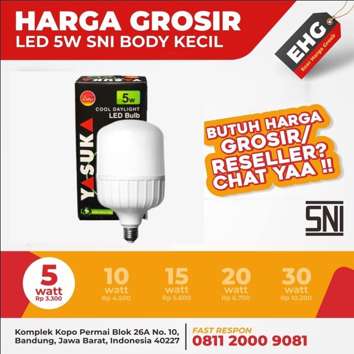 GROSIR Lampu Led Bohlam SNI 5 watt Jumbo YASUKA