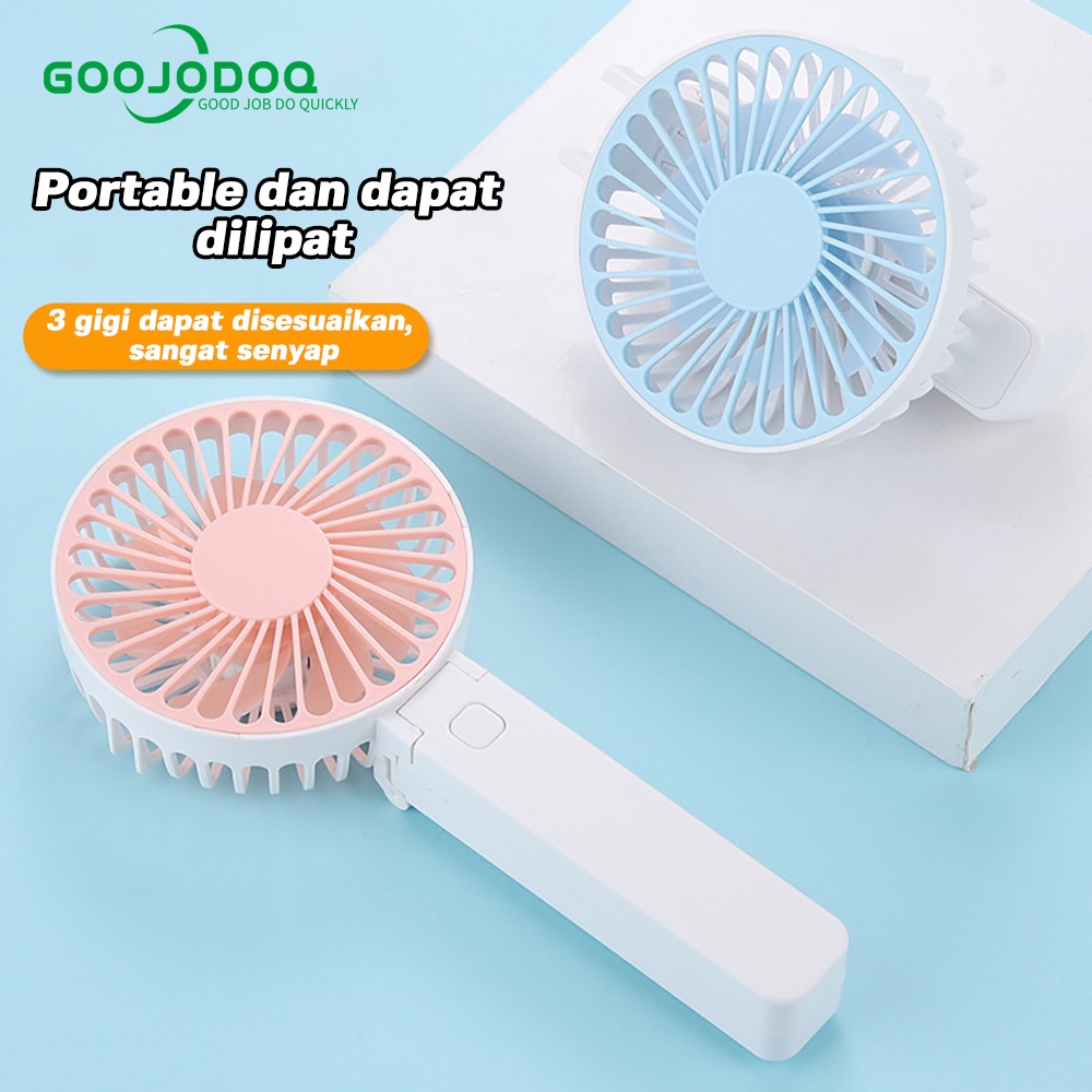 GOOJODOQ KIPAS ANGIN MINI GENGGAM KIPAS ANGIN PORTABLE LED MINI FAN CUTE LUCU