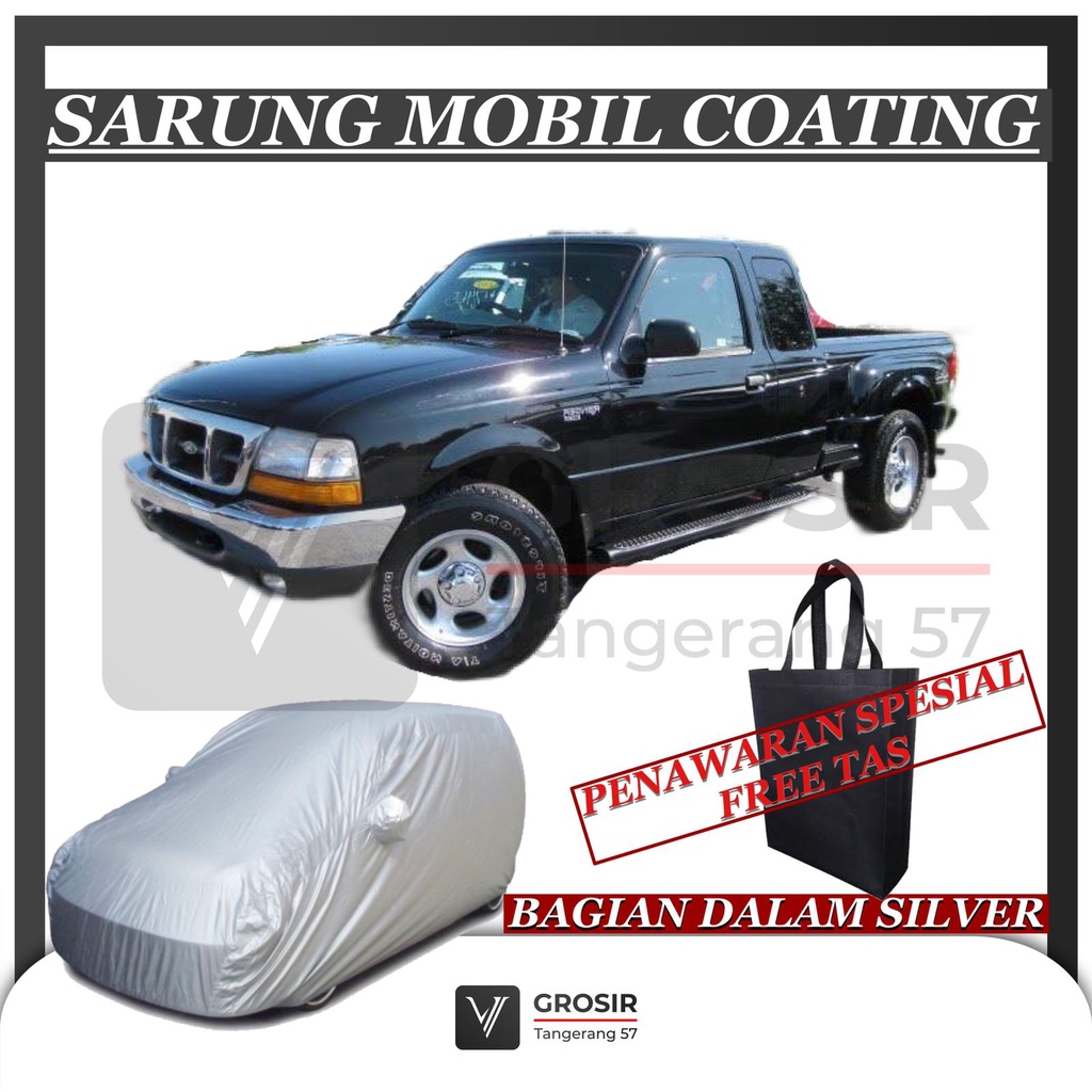 SARUNG MOBIL FORD RANGER GEN1 PE 1998-2005 COATING BODY COVER