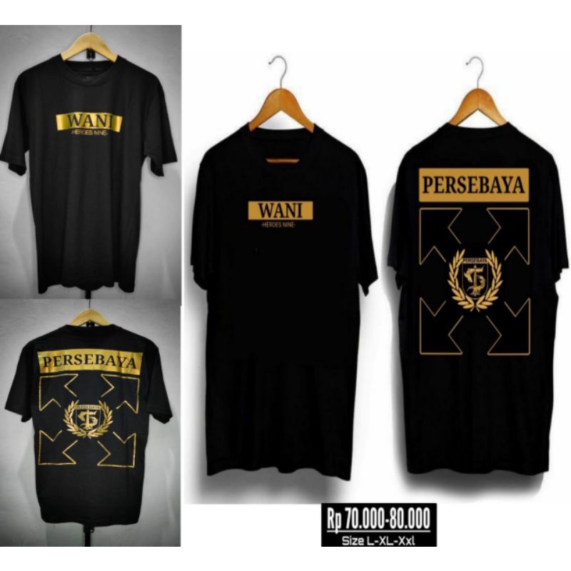 Kaos Persebaya Wani Tshirt Kaos Hitam Persebaya Bonek Wani Blackgold