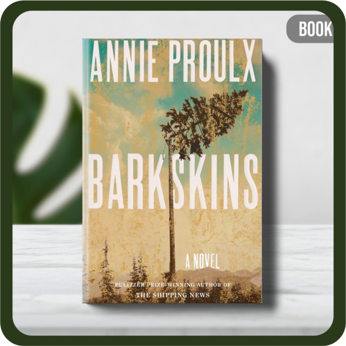 

Buku - Annie Proulx Barkskins A Novel