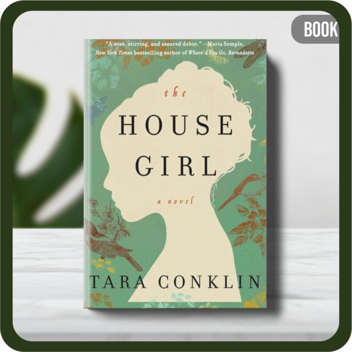 

Buku - Conklin Tara The House Girl