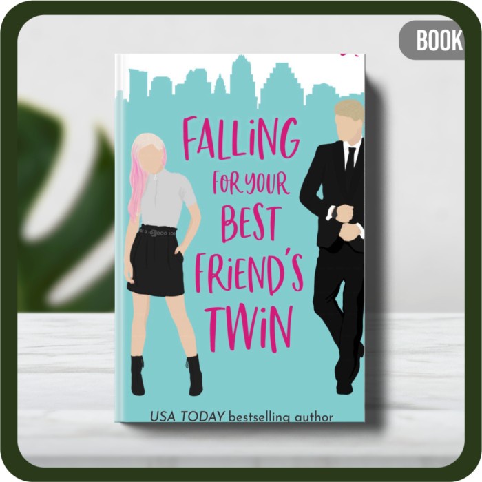 

Buku - Emma St. Clair Falling For Your Best Friend’s Twin