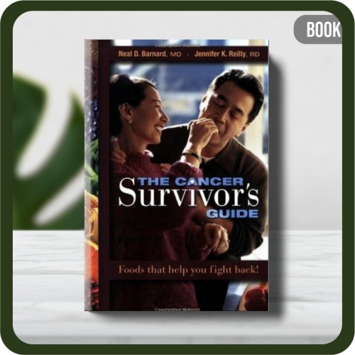 

Buku - Neal Barnard Jennifer K. Reilly The Cancer Survivor's Guide
