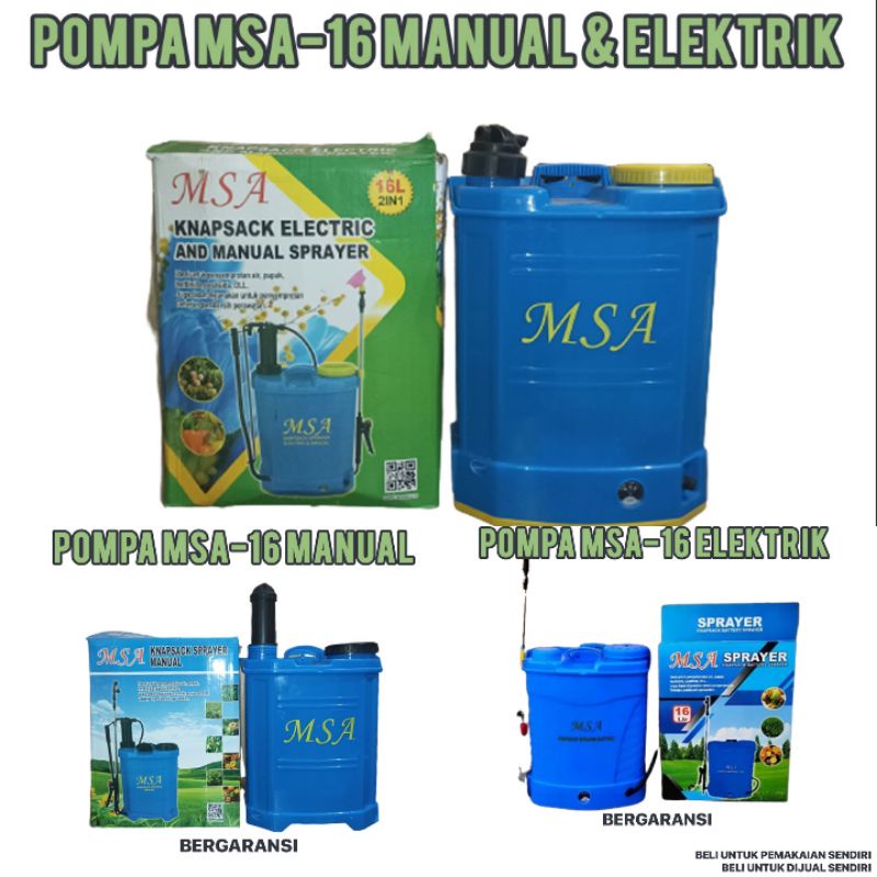 POMPA SPRAYER MSA-16L GARANSI ( MANUAL ) ( ELECTRIC ) ( ELEKTRIK &amp; MANUAL ) (VARIASI)