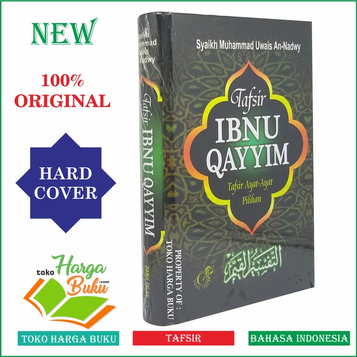 Tafsir Ibnu Qayyim - Tafsir Ayat-Ayat Pilihan Ibnul Qoyyim DARUL FALAH