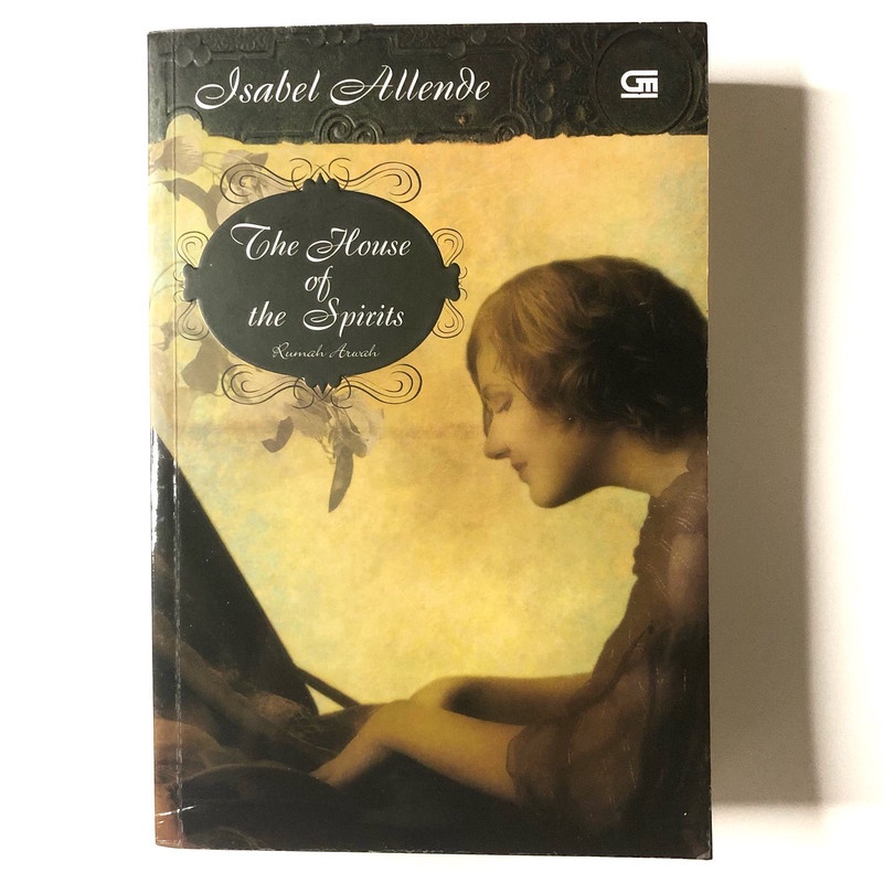 [Buku Preloved Indonesia] The House of the Spirits (Rumah Arwah) - Isabel Allende