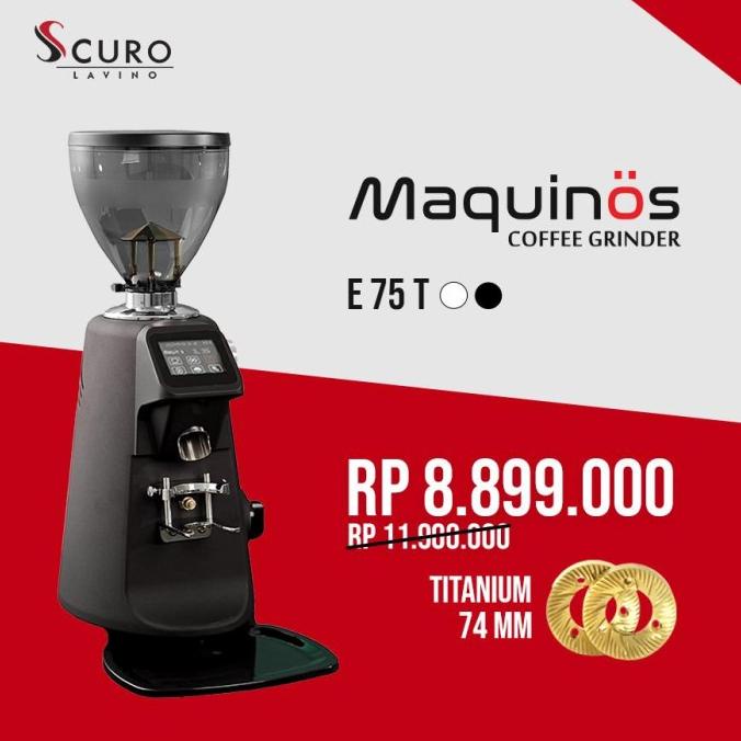 Maquinos Grinder E75T ( Titanium Blade)