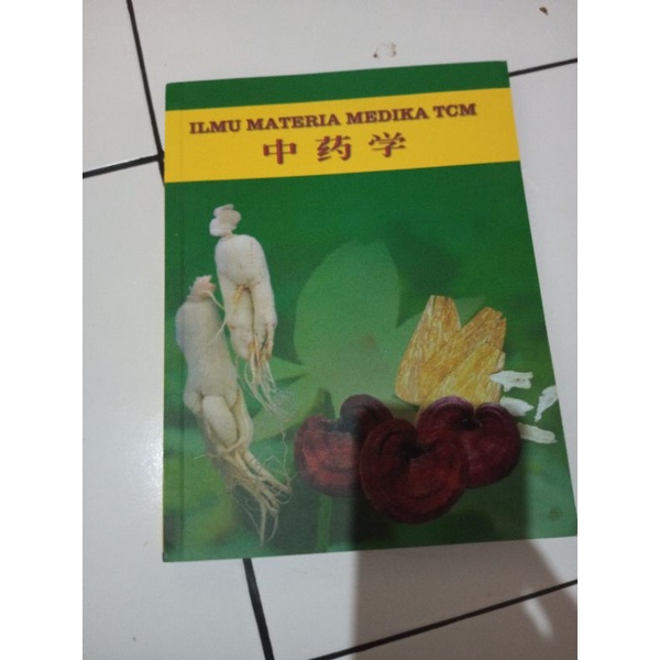BUKU MATERI MEDIKA TCM RESEP HERBAL TCM DAN APLIKASI KLINIS