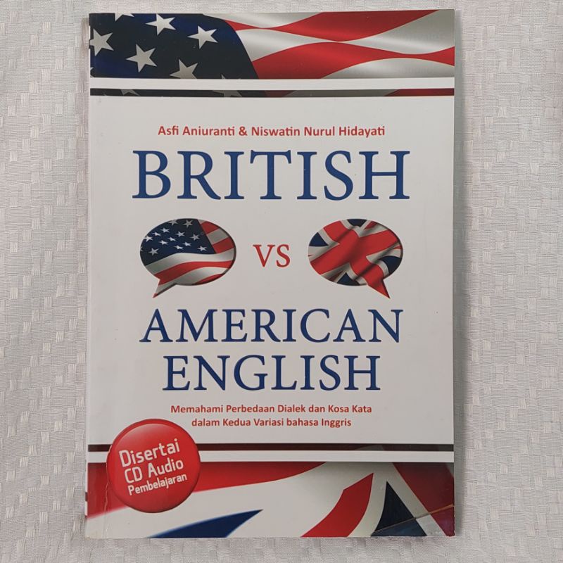 BRITISH VS AMERICAN ENGLISH ORIGINAL ASFI ANIURANTI & NISWATIN NURUL HIDAYATI DISERTAI CD AUDIO PEMB