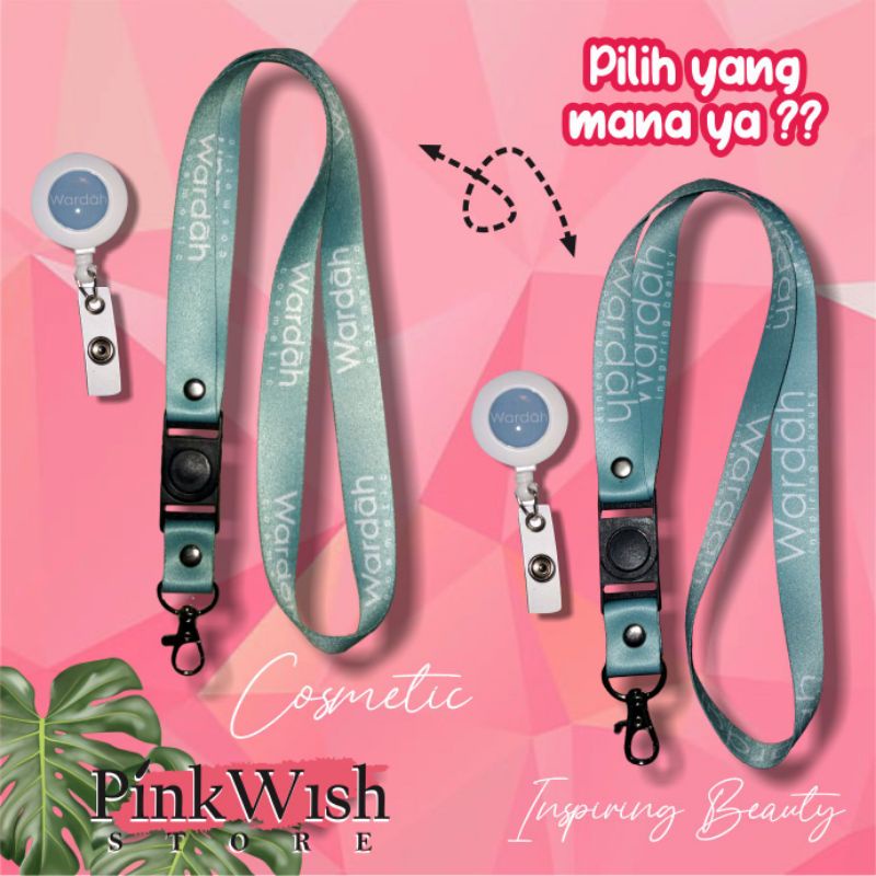 

[READY STOCK] BISA REQUEST WARDAH SAJA TANPA TAG LINE Lanyard / Tali Id Card WARDAH / Tali Wardah / Tali Gantungan Wardah TERMURAH!! Beli Eceran Rasa Grosir