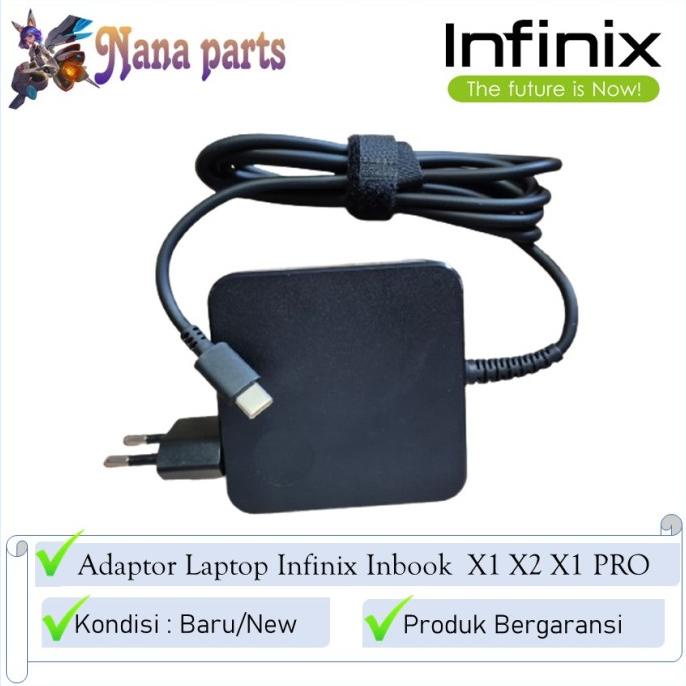 Adaptor Charger Laptop Infinix Inbook X1 Inbook X2 Inbook X1 Pro New