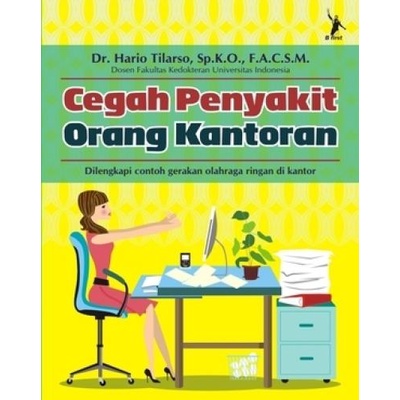 Buku Cegah Penyakit Orang Kantoran