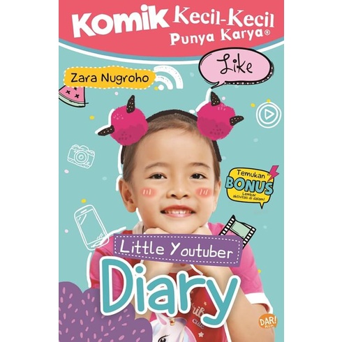 Buku Komik KKPK Little Youtuber Diary- Zara Nugroho