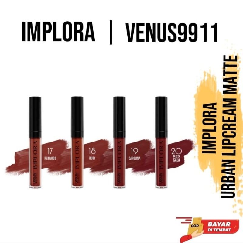 IMPLORA URBAN LIPCREAM MATTE 1-20 BPOM ORIGINAL 100%