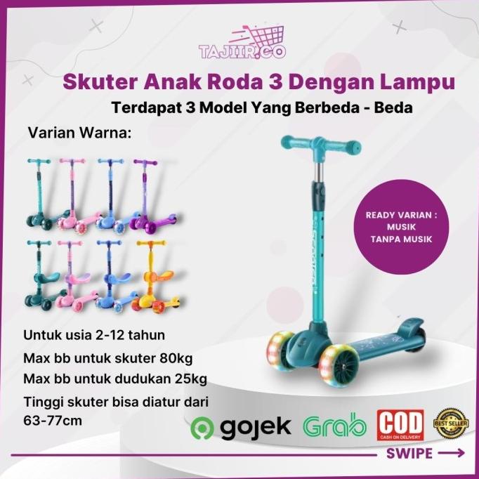 Skuter Otoped Anak Dengan Lampu