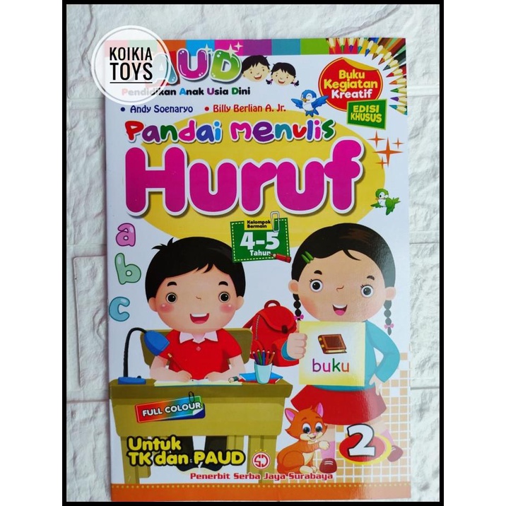 

Buku Paud Pandai Menulis Huruf Latihan Menulis Dan Motorik Halus Anak