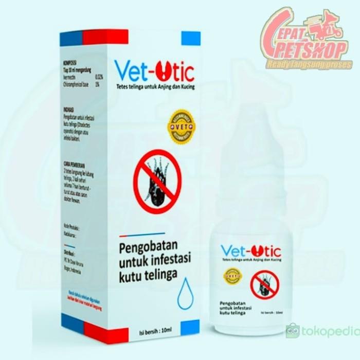 Terlaris Obat Tetes Kutu Telinga Vet Otic - Kucing Anjing Kelinci Vet-Otic 10Ml