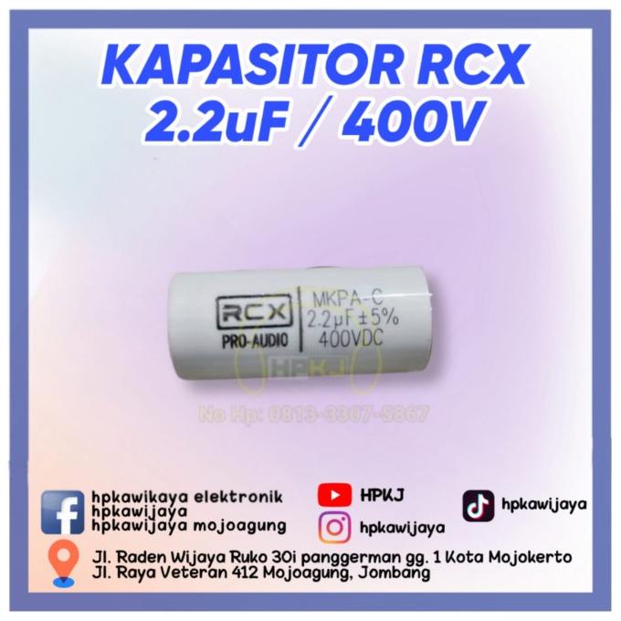"""] KAPASITOR RCX 2.2 uf 400 v kapasitor capasitor rcx 2,2uf 2.2uf 400v