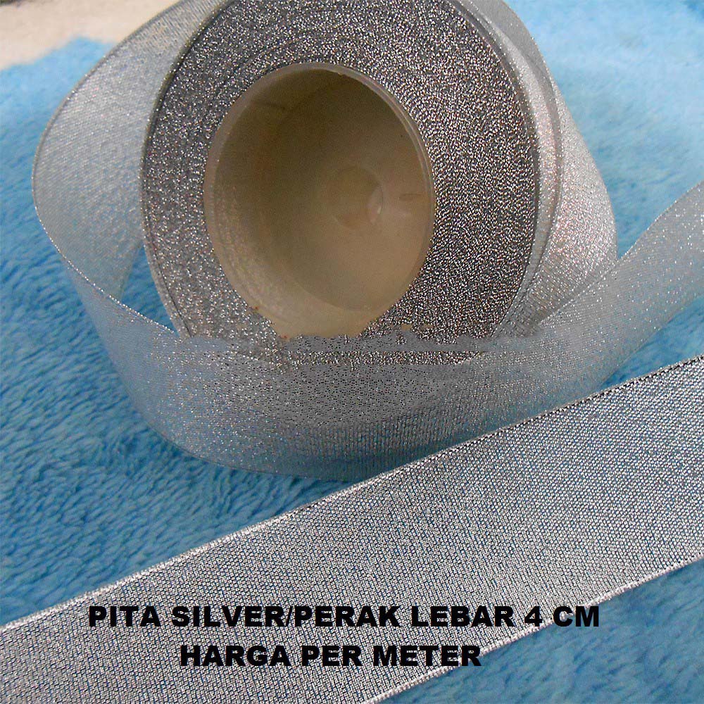 

Pita Silver / Perak Lebar 4 cm Murah Harga Per Meter