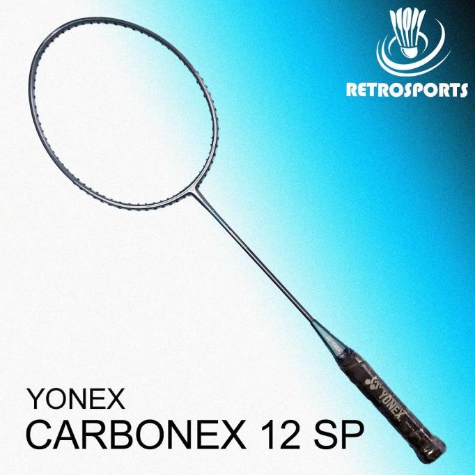 Raket Badminton YONEX Carbonex 12 SP Original Made in Japan