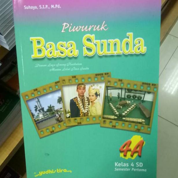 Buku Piwuruk Basa Sunda Sd Mi A Dan B Kelas 1 2 3 4 5 6 Yudhistira