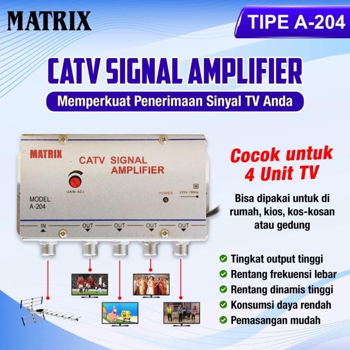 BOOSTER INDOOR DAN SPLITER MATRIX A-204 PENGUAT SINYAL TV 4 WAY