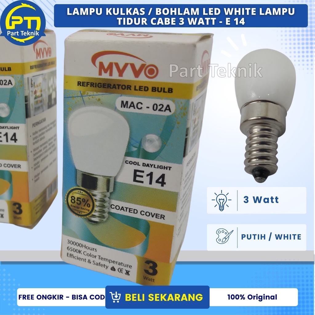 Lampu Kulkas / Bohlam LED White Lampu Tidur Cabe 3 Watt - E 14