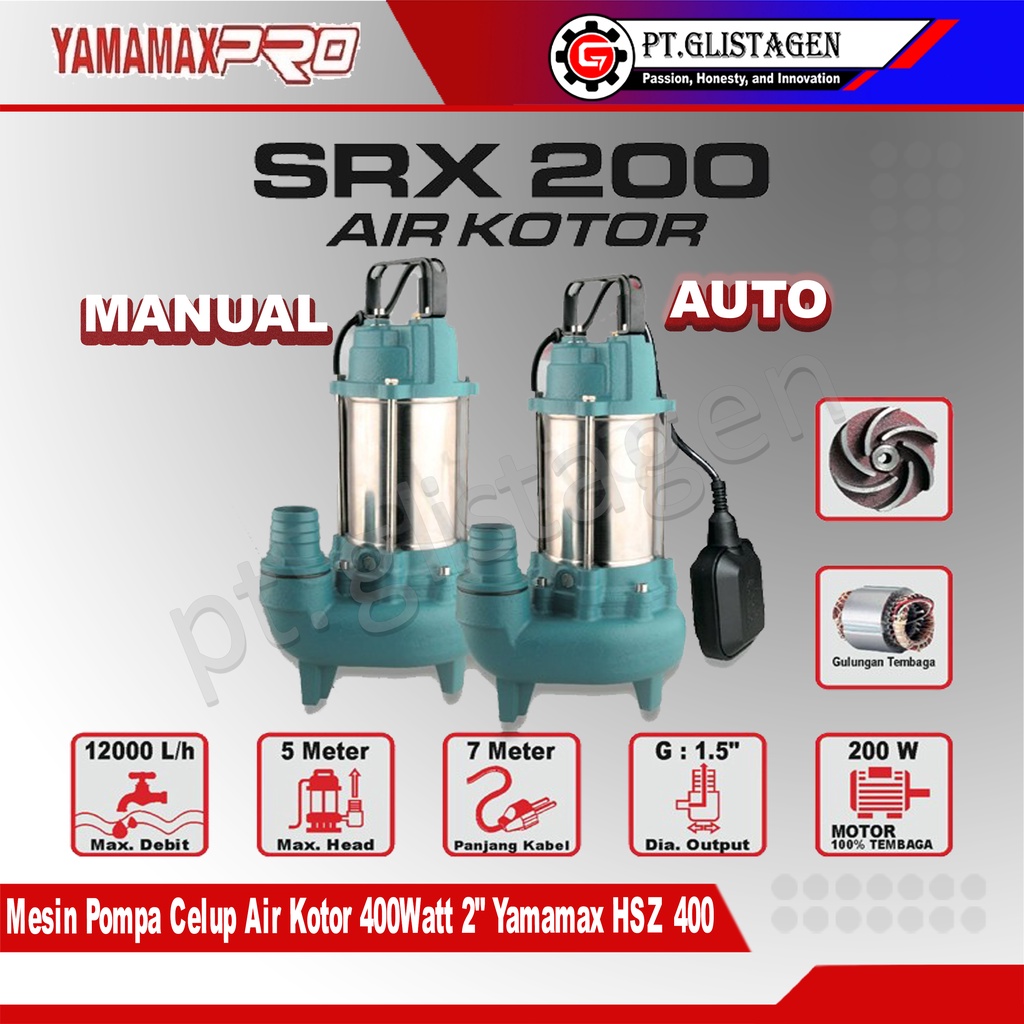 YAMAMAX SRX 200 Mesin Pompa Celup Air Kotor 200Watt 1,5&quot; inch