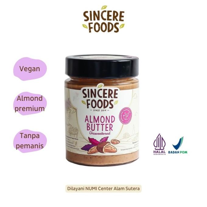 

Selai Kacang Almon Tidak Manis Almond Butter Unsweetened SINCERE FOODS