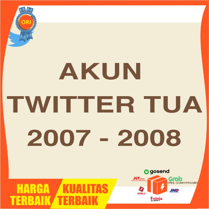 GFID BERGARANSI AKUN TWITTER TUA TAHUN 2007 - 2008 MURAH PROSES CEPAT