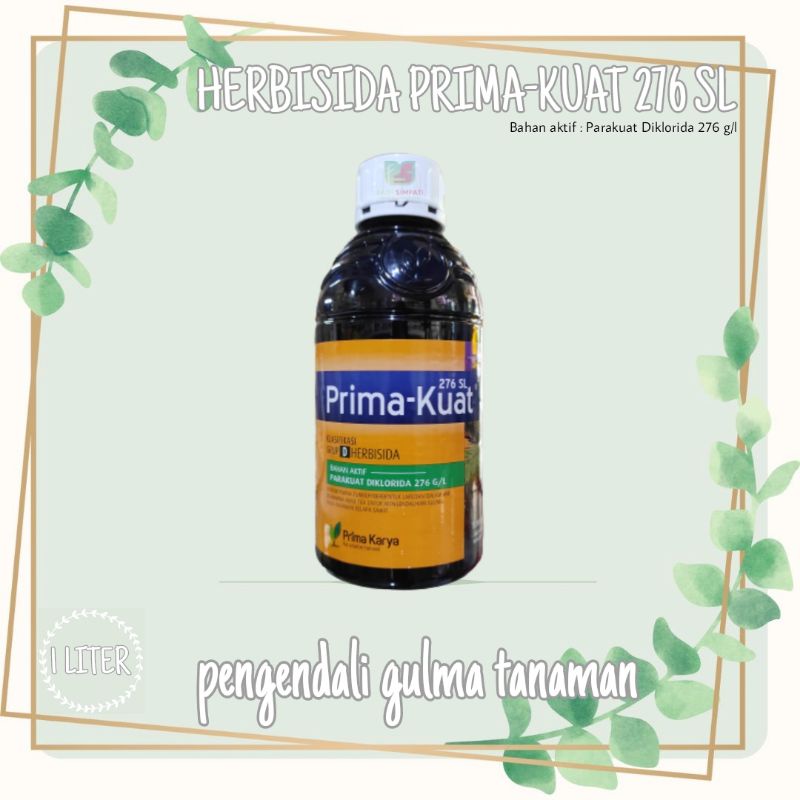 HERBISIDA PRIMA-KUAT 276 SL - 1 LITER
