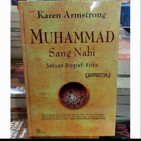 

Buku Muhammad Sang Nabi By Karen Amstrong