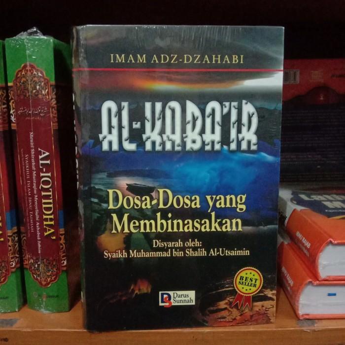 Kitab Al Kabair Terjemah Dosa Yang Membinasakan Darus Sunnah