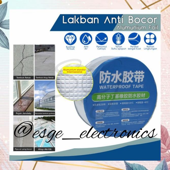 ------] ESGE LAKBAN AJAIB LAKBAN ANTI BOCOR WATERPROOF TAPE ROOF ORIGINAL TAPE