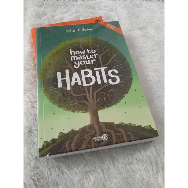 Buku Felix Siauw How to Master Your Habits